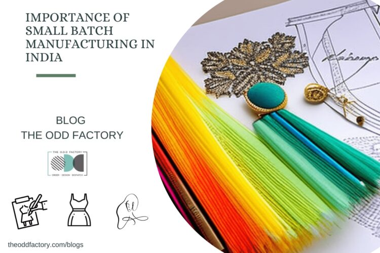 Importance-of-small-batch-manufacturing-in-India