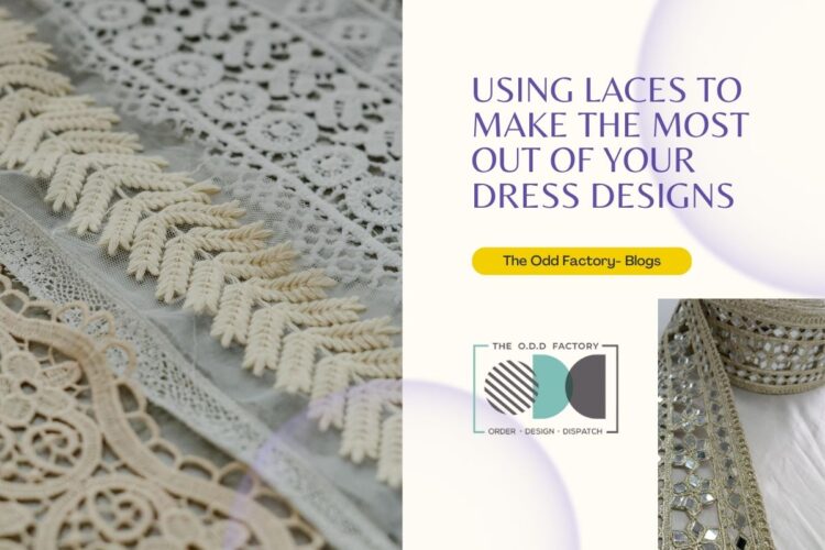 Using-Laces-to-Make-the-Most-Out-of-Your-Dress-Designs