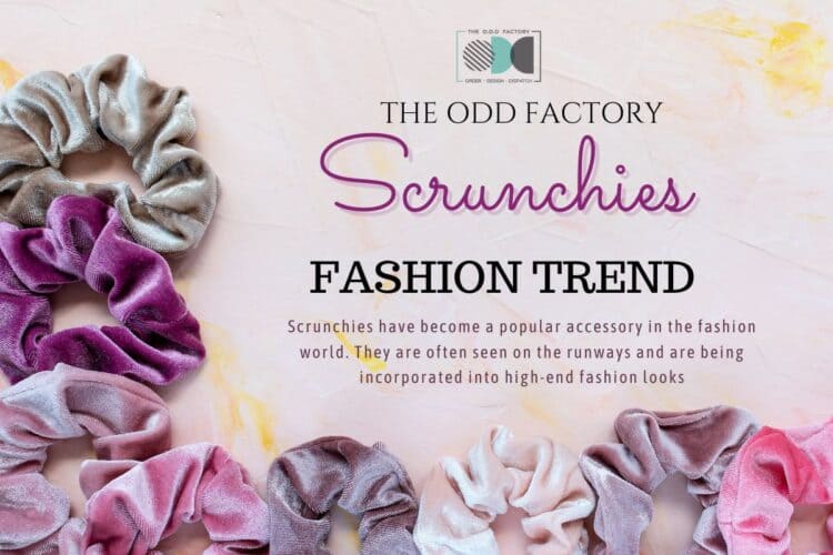 Scrunchies-Fashion- Trends