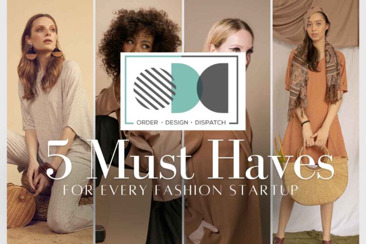 5-Must-Haves-for-Every-Fashion-Startup