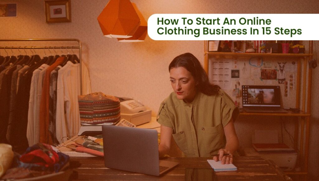 How-Start-Online-Clothing Business-16-Steps